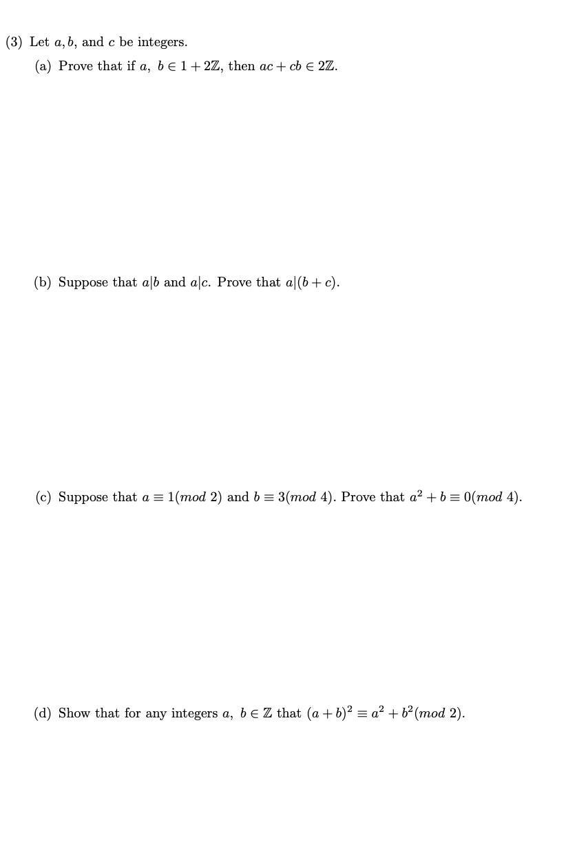 Solved (3) ﻿Let A,b, ﻿and C ﻿be Integers.(a) ﻿Prove That If | Chegg.com