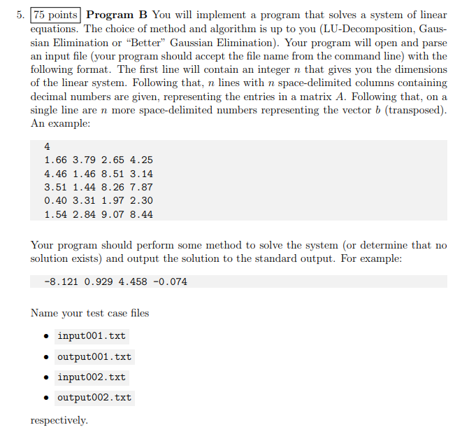5. 75 points Program B You will implement a program | Chegg.com