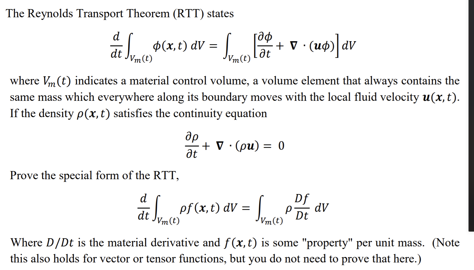 Solved The Reynolds Transport Theorem (RTT) States D (x, T) | Chegg.com