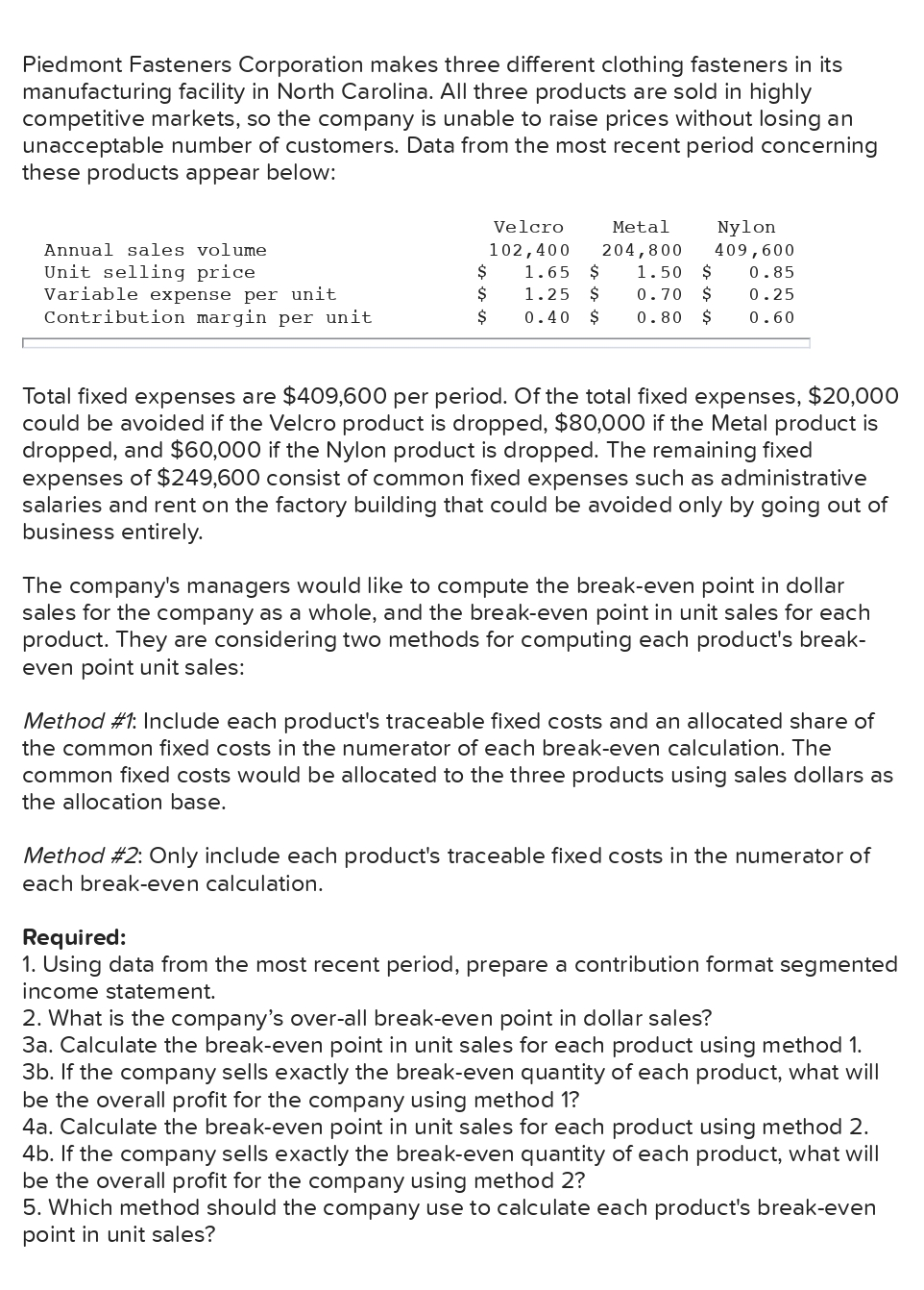 solved-piedmont-fasteners-corporation-makes-three-different-chegg