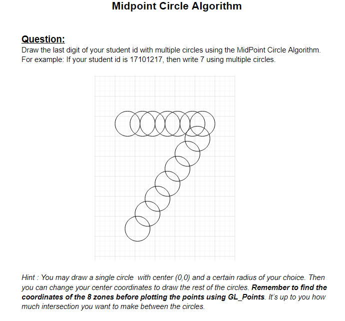 Solved Midpoint Circle Algorithm Question: Draw the last | Chegg.com