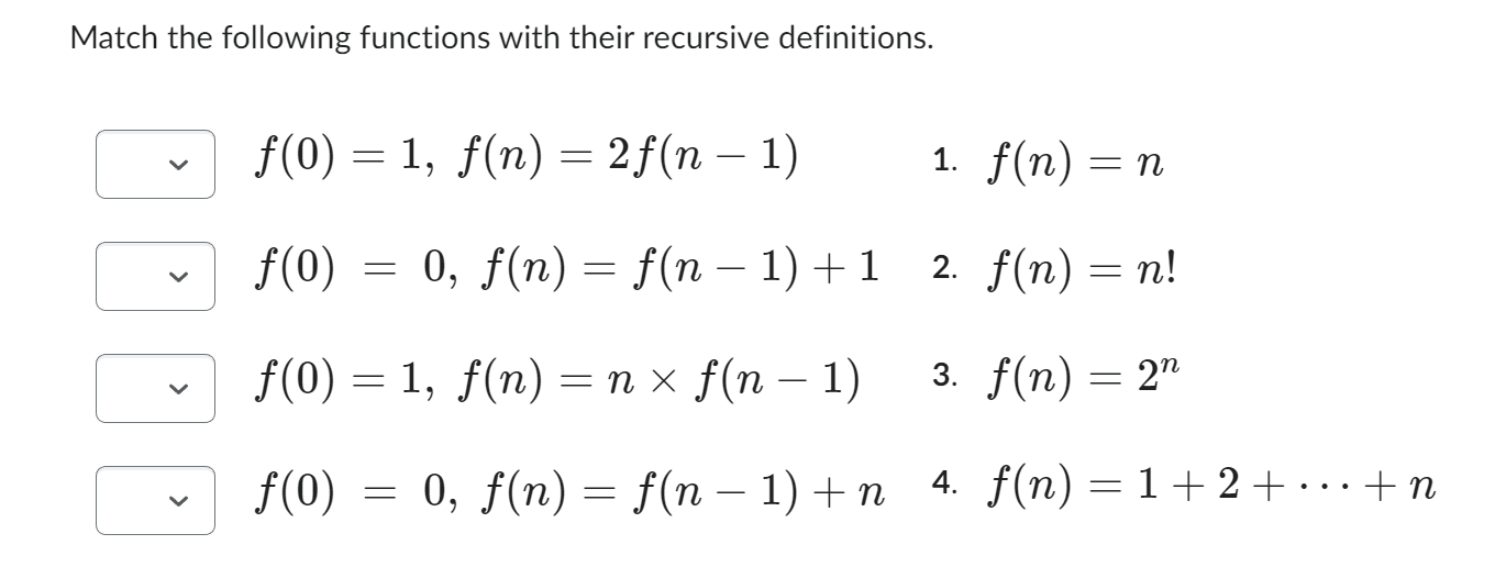 Solved Match the following functions with functions that