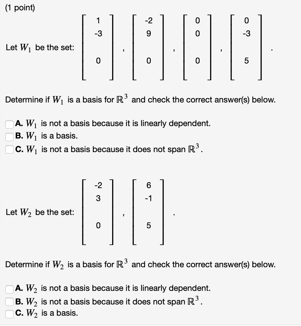 Solved 1 Point O Let W Be The Set O Determine If W Chegg Com