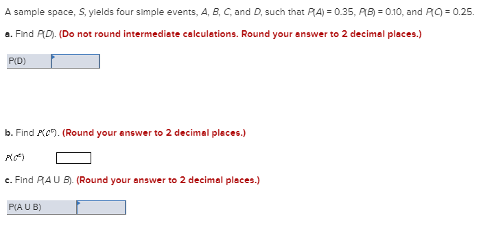 Solved A Sample Space, S, Yields Four Simple Events, A, B, | Chegg.com