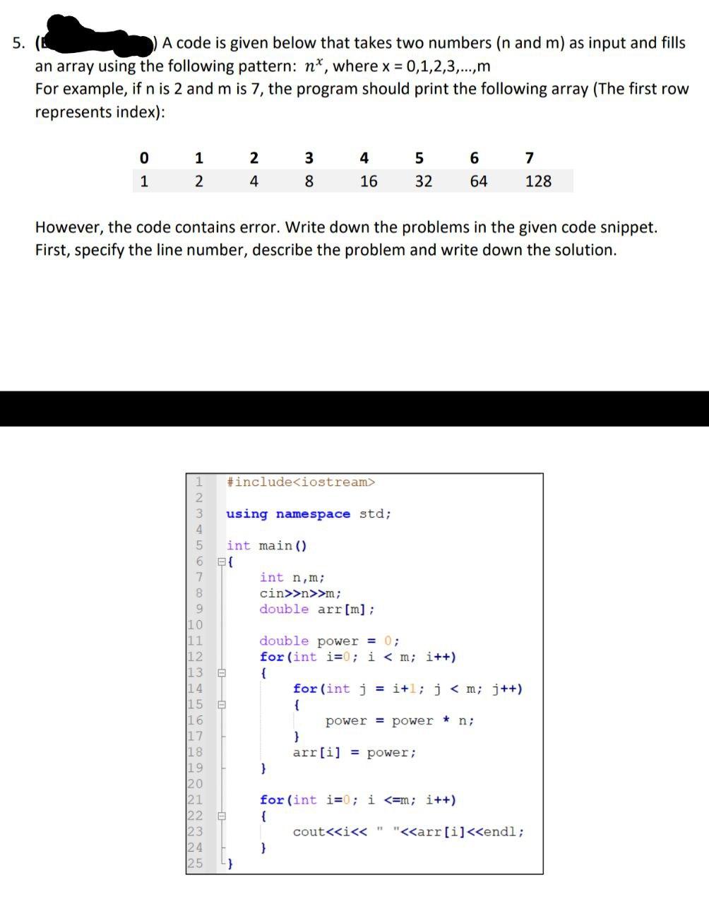 Solved 5. ( A code is given below that takes two numbers (n | Chegg.com