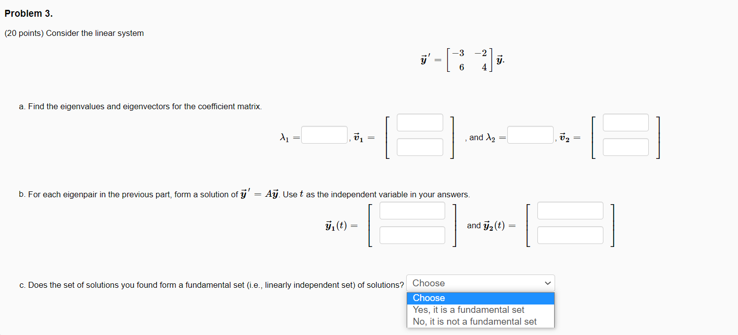 Solved Problem 3. (20 points) Consider the linear system -3 | Chegg.com