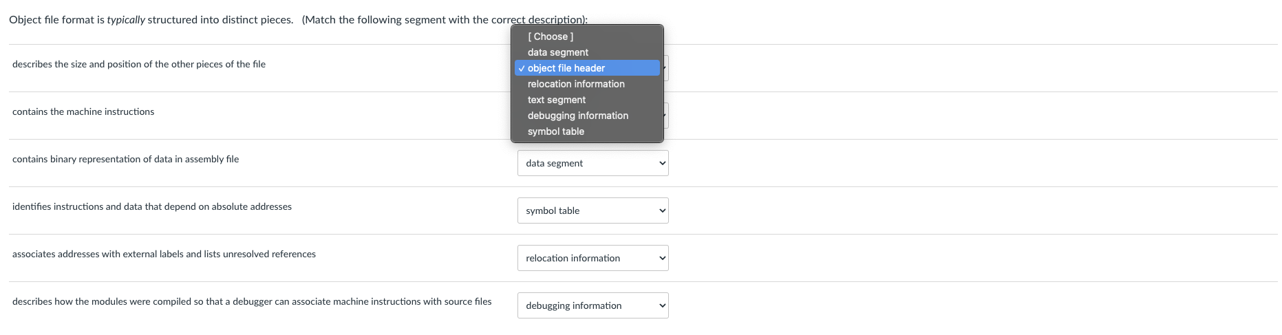 Solved Object file format is typically structured into | Chegg.com