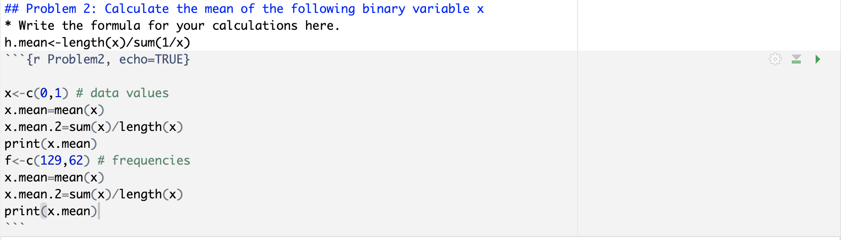 Solved This has to be done in Rstudio can you check my work? | Chegg.com