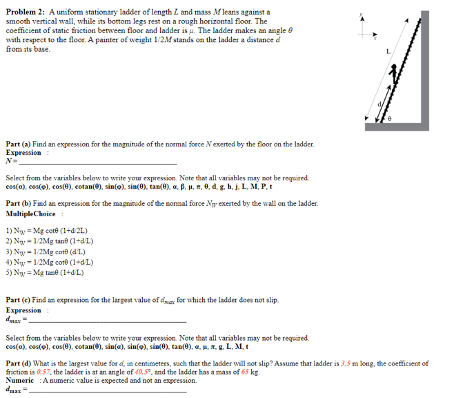 Solved Problem 2 A uniform stationary ladder of length L
