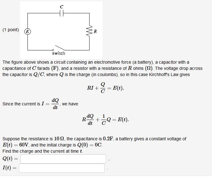 Solved Suppose the resistance is 10Ω, the capacitance is
