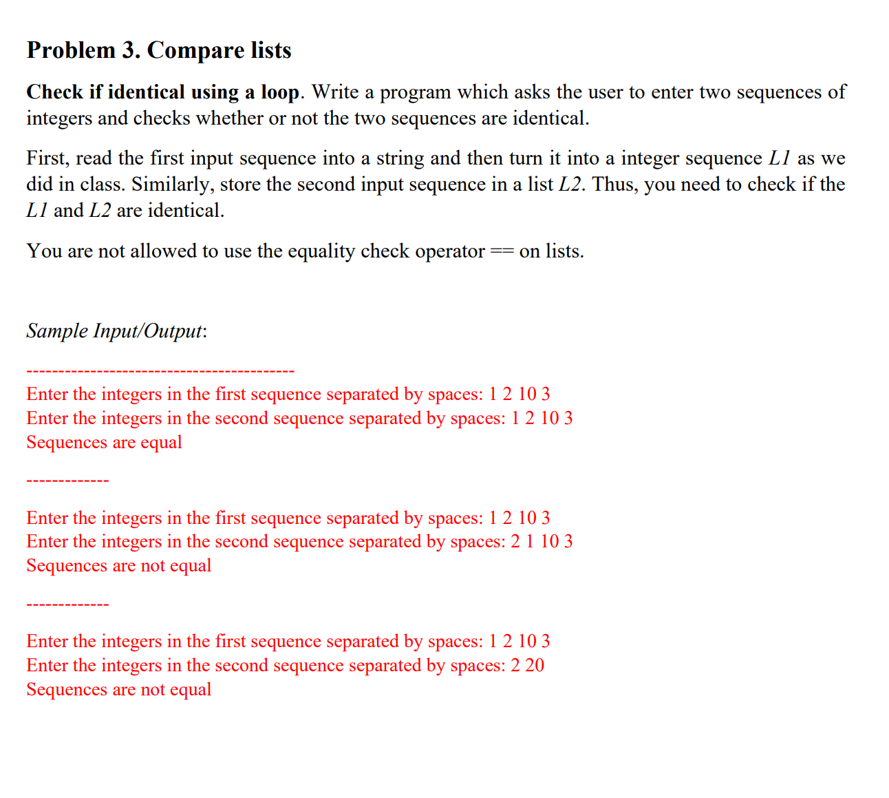 Solved Problem 2. Check if a sequence is sorted: lists and | Chegg.com