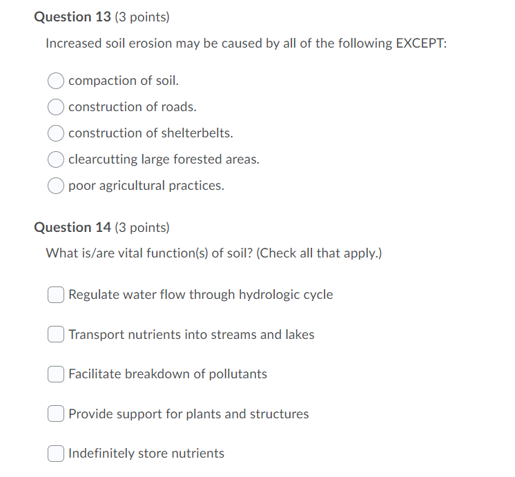 Solved Question 13 (3 points) Increased soil erosion may be | Chegg.com