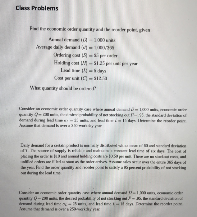Solved Class Problems Find the economic order quantity and | Chegg.com