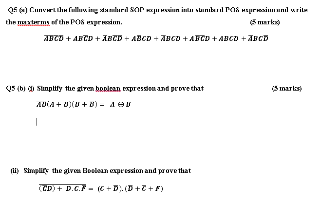 Solved Q5 (a) Convert the following standard SOP expression | Chegg.com