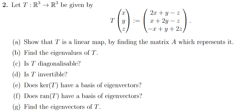 Solved 2 Let T R R3 Be Given By C 2x Y 2 X Chegg Com