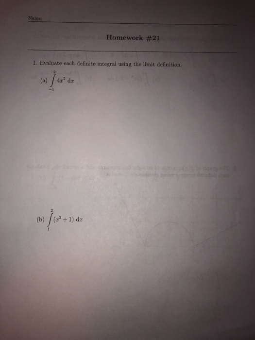 Solved Homework #21 1. Evaluate each definite integral using | Chegg.com