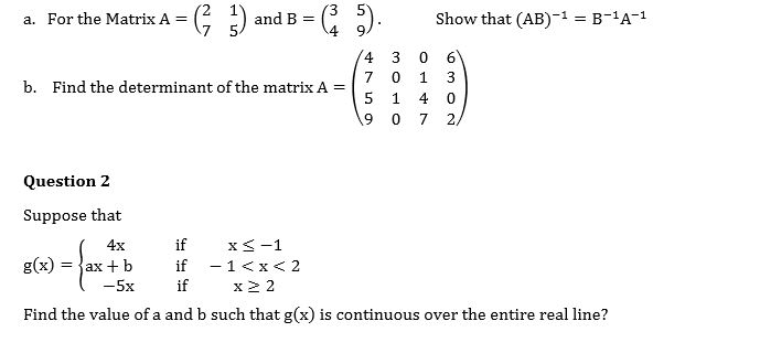 Solved For the Matrix A =(2 1) Show that (AB)- B1A-1 a. 4 3 | Chegg.com