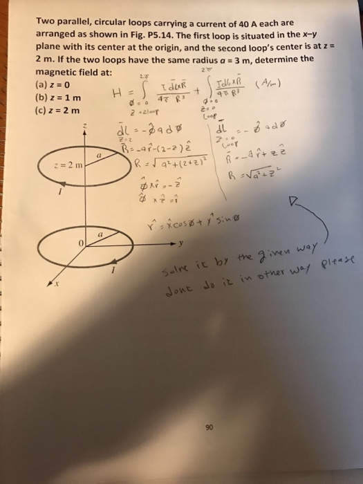 Solved Two Parallel, Circular Loops Carrying A Current Of 40 | Chegg.com