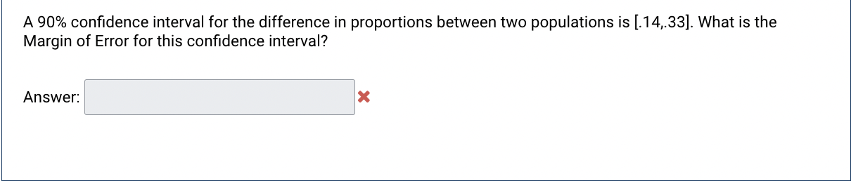 Solved A 90% confidence interval for the difference in | Chegg.com