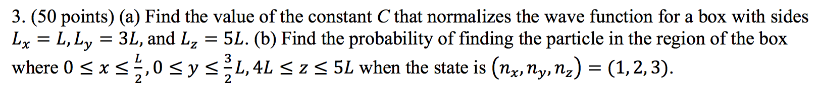Solved 3. (50 points) (a) Find the value of the constant C | Chegg.com