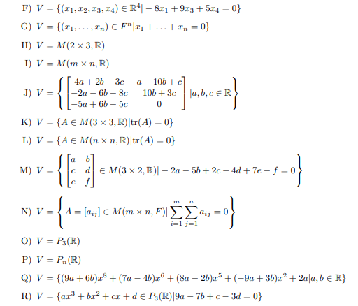 Solved For Each Vector Space V With The Usual Vector Addi Chegg Com