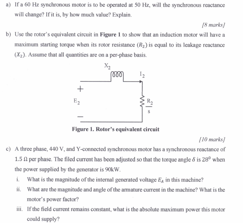 Solved a) If a 60 Hz synchronous motor is to be operated at | Chegg.com