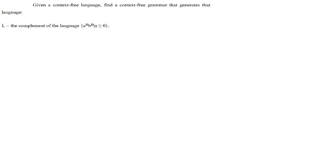 solved-given-a-context-free-language-find-a-context-free-chegg