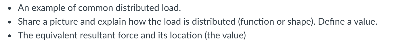 Solved • An example of common distributed load. • Share a | Chegg.com