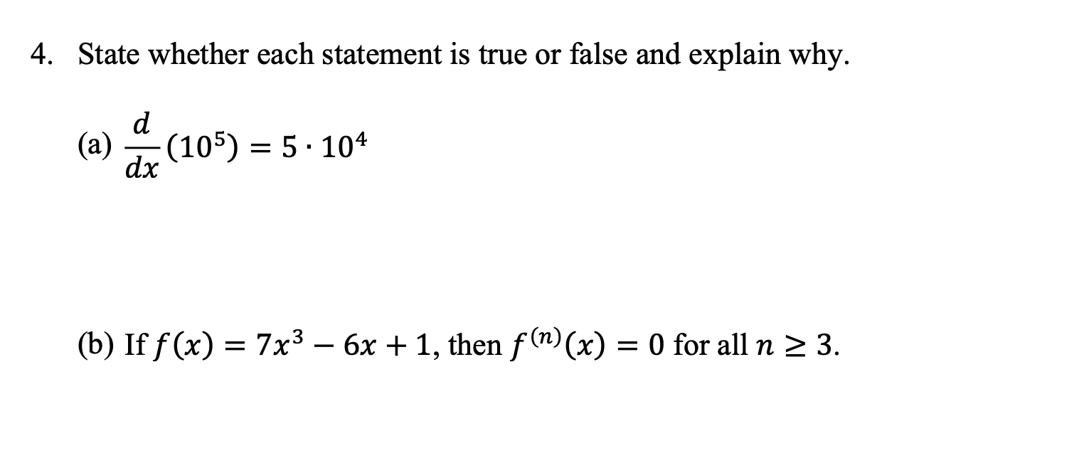 Solved 4. State whether each statement is true or false and | Chegg.com