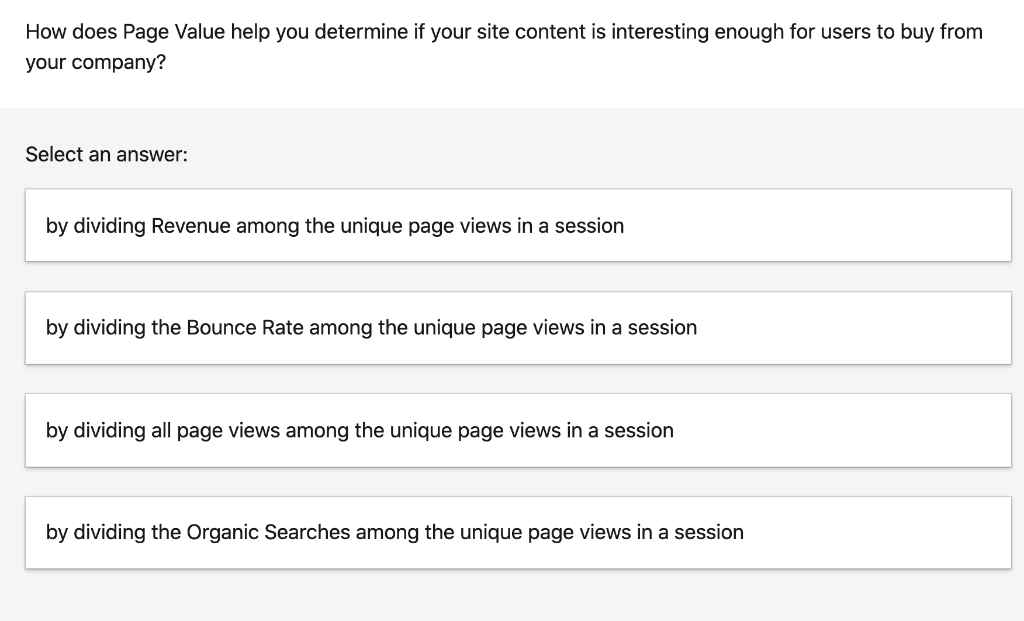 Solved How does Page Value help you determine if your site | Chegg.com
