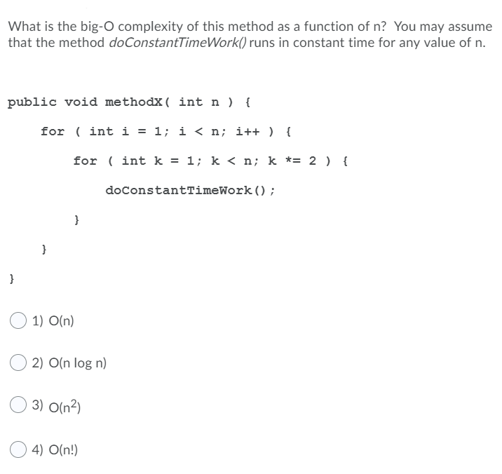 Solved What is the big-O complexity of this method as a | Chegg.com