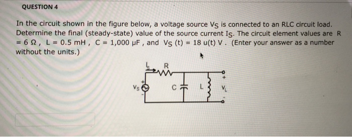 Solved QUESTION 4 In the circuit shown in the figure below, | Chegg.com