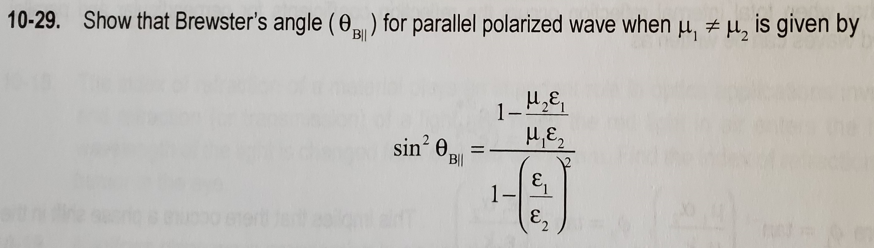 Solved 10-29. Show that Brewster's angle (0) for parallel | Chegg.com