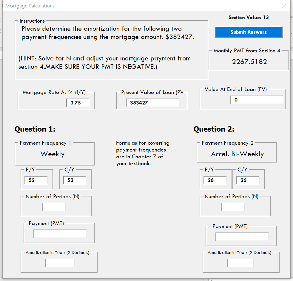 Solved Mortgage Calculations Section Value: 13 - | Chegg.com