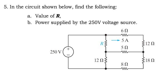 Solved 5. In The Circuit Shown Below, Find The Following: A. | Chegg.com