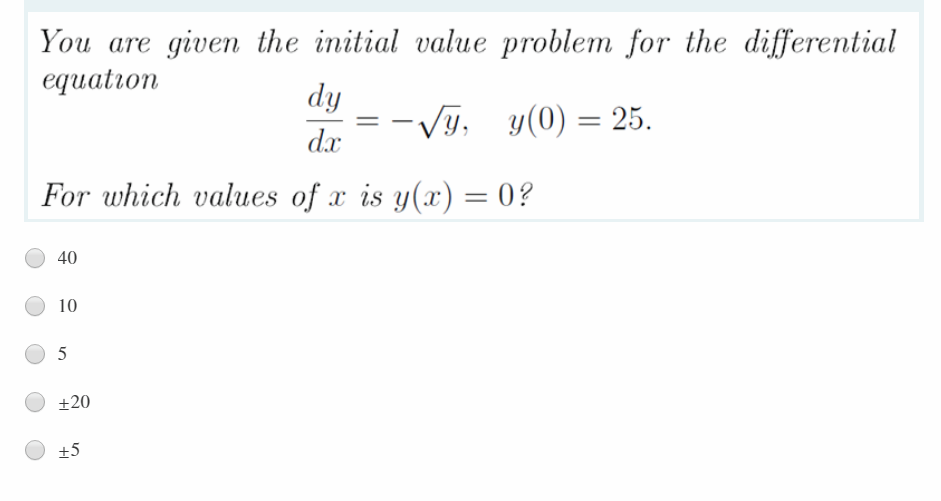 Solved You are given the initial value problem for the | Chegg.com