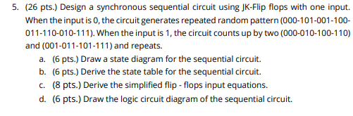 Solved 5. (26 pts.) Design a synchronous sequential circuit | Chegg.com