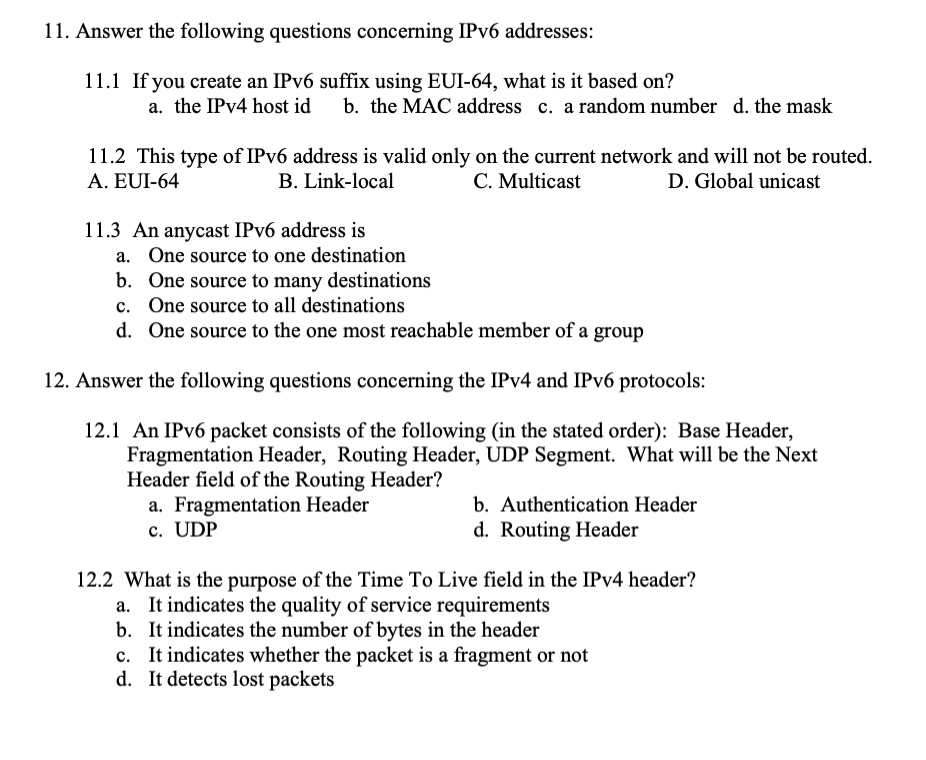 Solved 11. Answer the following questions concerning IPv6 | Chegg.com