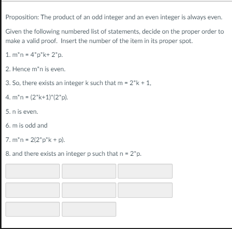 Solved Proposition: The Product Of An Odd Integer And An | Chegg.com