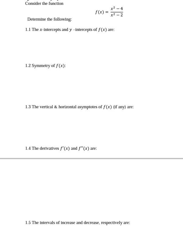 Solved Consider The Function X² - 4 F(x) X2 - 2 Determine | Chegg.com