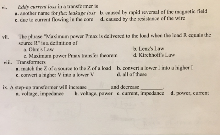 Solved Eddy current loss in a transformer is a. another name | Chegg.com