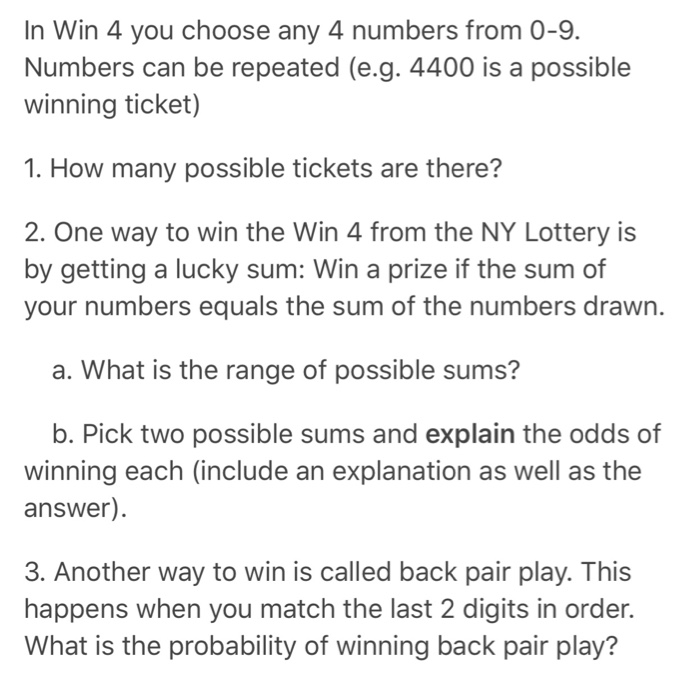 Solved In Win 4 You Choose Any 4 Numbers From 0 9 Numbers Chegg