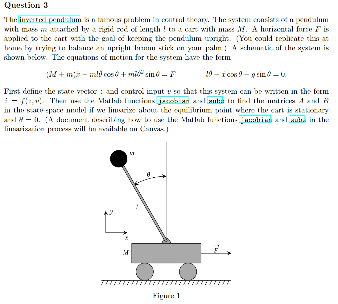 Question 3 The inverted pendulum is a famous problem | Chegg.com