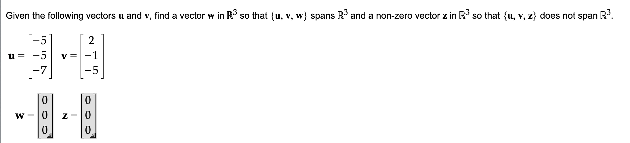 Solved Given the following vectors u and v, find a vector w | Chegg.com