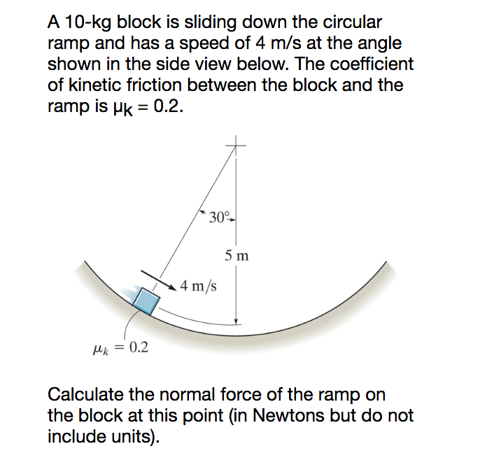 Solved A 10-kg block is sliding down the circular ramp and | Chegg.com