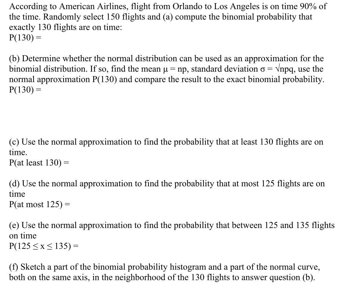 Solved According to American Airlines flight from Orlando Chegg