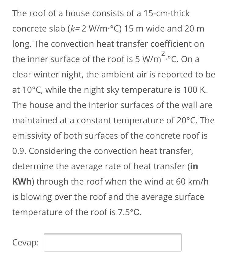 Solved 2 The roof of a house consists of a 15cmthick