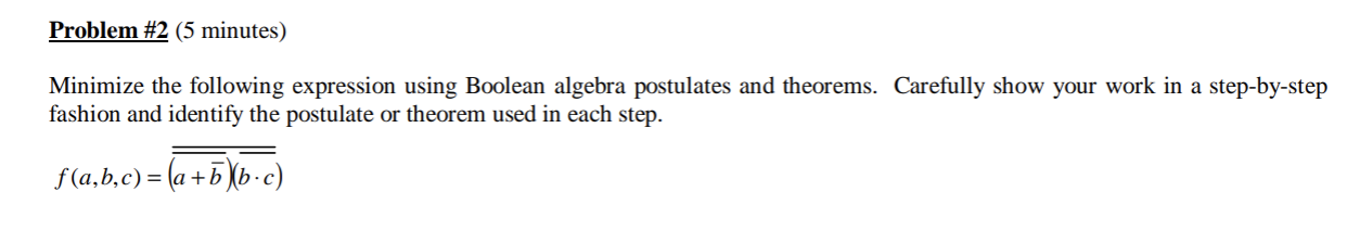Minimize The Following Expression Using Boolean | Chegg.com