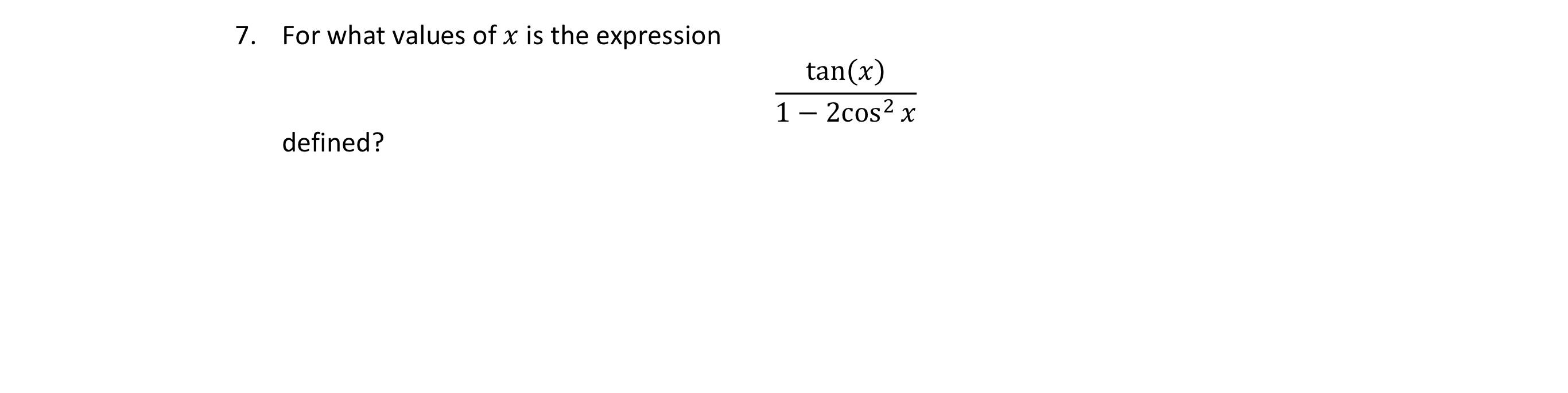 solved-7-for-what-values-of-x-is-the-expression-chegg