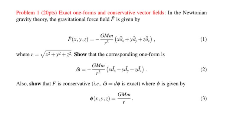 Solved Problem 1 (20pts) Exact one-forms and conservative | Chegg.com